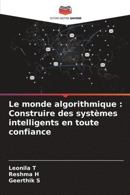 Leonila T, Reshma H, Geerthik S - monde algorithmique, Häftad