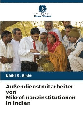 Nidhi S Bisht - Außendienstmitarbeiter von Mikrofinanzinstitutionen in Indien, Häftad