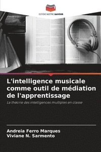 L'intelligence musicale comme outil de mdiation de l'apprentissage