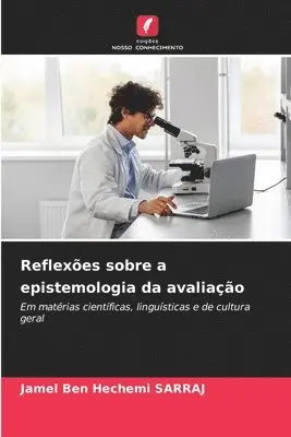 Jamel Ben Hechemi Sarraj - Reflexões sobre a epistemologia da avaliação, Häftad. Tillgänglighet: Lägg i varukorg
