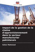 Impact de la gestion de la cha�ne d'approvisionnement dans le secteur manufacturier pakistanais