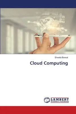 Shweta Bansal - Cloud Computing, Häftad. Tillgänglighet: Lägg i varukorg