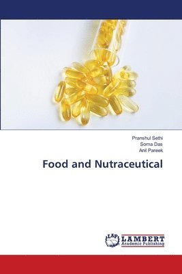 Pranshul Sethi, Soma Das, Anil Pareek - Food and Nutraceutical, Häftad