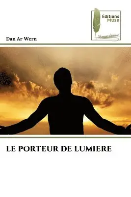 Dan Ar Wern - Porteur de Lumiere, Häftad. Tillgänglighet: Lägg i varukorg