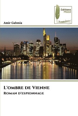 Amir Gahmia - L'ombre de Vienne, Häftad