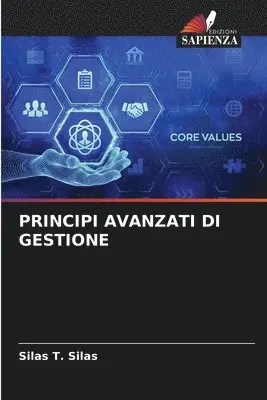 Silas T Silas - Principi Avanzati Di Gestione, Häftad. Tillgänglighet: Lägg i varukorg