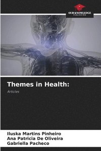 Themes in Health