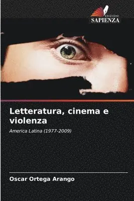 Oscar Ortega Arango - Letteratura, cinema e violenza, Häftad. Tillgänglighet: Lägg i varukorg