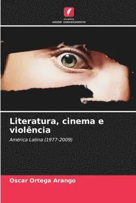 Oscar Ortega Arango - Literatura, cinema e violência, Häftad. Tillgänglighet: Lägg i varukorg