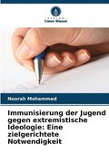 Immunisierung der Jugend gegen extremistische Ideologie