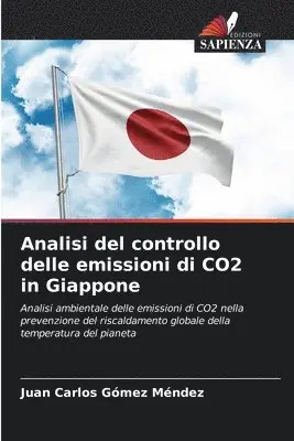 Juan Carlos Gómez Méndez - Analisi del controllo delle emissioni di CO2 in Giappone, Häftad. Tillgänglighet: Lägg i varukorg