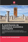 A contribui��o da diplomacia econ�mica marroquina