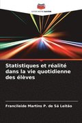 Statistiques et ralit dans la vie quotidienne des lves