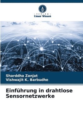 Sharddha Zanjat, Vishwajit K Barbudhe - Einführung in drahtlose Sensornetzwerke, Häftad