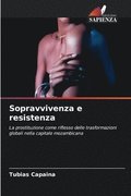 Sopravvivenza e resistenza