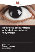 Nouvelles prparations ophtalmiques  base d'hydrogel