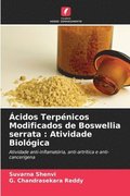 Ácidos Terpénicos Modificados de Boswellia serrata