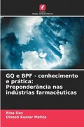 GQ e BPF - conhecimento e prtica