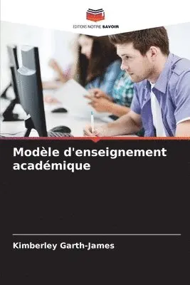 Kimberley Garth-James - Modèle d'enseignement académique, Häftad. Tillgänglighet: Lägg i varukorg