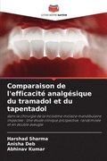 Comparaison de l'efficacit� analg�sique du tramadol et du tapentadol