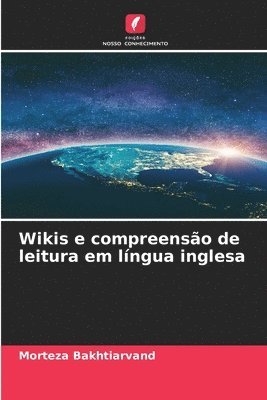 Morteza Bakhtiarvand - Wikis e compreensão de leitura em língua inglesa, Häftad