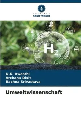 D K Awasthi, Archana Dixit, Rachna Srivastava - Umweltwissenschaft, Häftad. Tillgänglighet: Lägg i varukorg