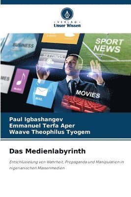 Paul Igbashangev, Emmanuel Terfa Aper, Waave Theophilus Tyogem - Medienlabyrinth, Häftad. Tillgänglighet: Lägg i varukorg