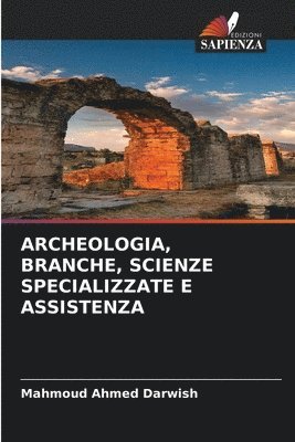 Mahmoud Ahmed Darwish - Archeologia, Branche, Scienze Specializzate E Assistenza, Häftad
