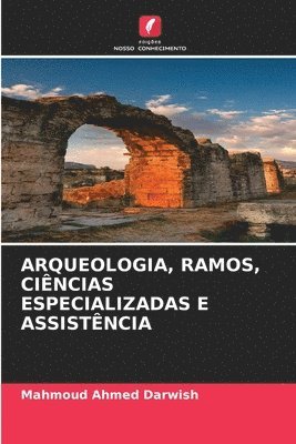 Mahmoud Ahmed Darwish - Arqueologia, Ramos, Ciências Especializadas E Assistência, Häftad