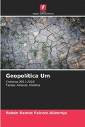 Geopolítica Um