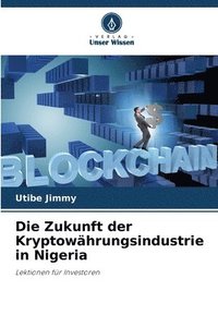 Zukunft der Kryptow�hrungsindustrie in Nigeria