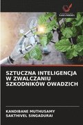 Sztuczna Inteligencja W Zwalczaniu Szkodnik�w Owadzich