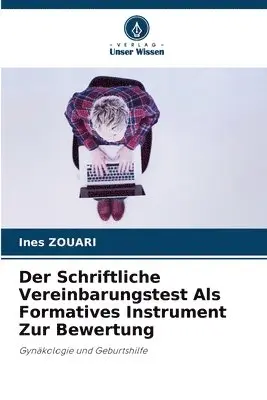 Ines Zouari - Schriftliche Vereinbarungstest Als Formatives Instrument Zur Bewertung, Häftad. Tillgänglighet: Lägg i varukorg
