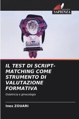 Ines Zouari - Test Di Script-Matching Come Strumento Di Valutazione Formativa, Häftad. Tillgänglighet: Lägg i varukorg