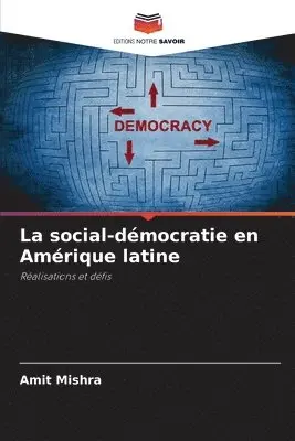 Amit Mishra - social-démocratie en Amérique latine, Häftad. Tillgänglighet: Lägg i varukorg