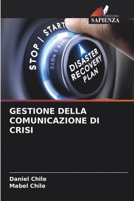 Daniel Chile, Mabel Chile - Gestione Della Comunicazione Di Crisi, Häftad. Tillgänglighet: Lägg i varukorg