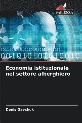 Denis Gavchuk - Economia istituzionale nel settore alberghiero, Häftad