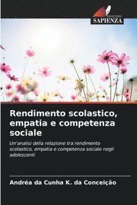 Rendimento scolastico, empatia e competenza sociale