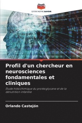 Orlando Castejon - Profil d'un chercheur en neurosciences fondamentales et cliniques, Häftad. Tillgänglighet: Lägg i varukorg