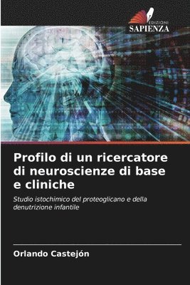 Orlando Castejon - Profilo di un ricercatore di neuroscienze di base e cliniche, Häftad. Tillgänglighet: Lägg i varukorg