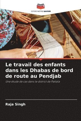Raja Singh - travail des enfants dans les Dhabas de bord de route au Pendjab, Häftad. Tillgänglighet: Lägg i varukorg