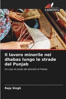 Raja Singh - lavoro minorile nei dhabas lungo le strade del Punjab, Häftad. Tillgänglighet: Lägg i varukorg
