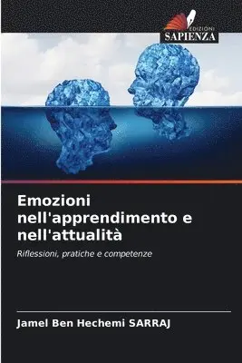 Jamel Ben Hechemi Sarraj - Emozioni nell'apprendimento e nell'attualità, Häftad. Tillgänglighet: Lägg i varukorg