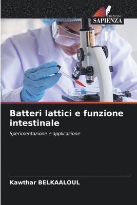 Kawthar Belkaaloul - Batteri lattici e funzione intestinale, Häftad
