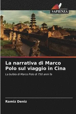 Ramíz Deníz - narrativa di Marco Polo sul viaggio in Cina, Häftad. Tillgänglighet: Lägg i varukorg