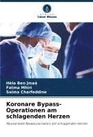 Hèla Ben Jmaà, Fatma Mhiri, Salma Charfeddine - Koronare Bypass-Operationen am schlagenden Herzen, Häftad