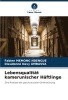 Fabien Memong Ndengue, Dieudonné Davy Ambassa - Lebensqualität kamerunischer Häftlinge, Häftad. Tillgänglighet: Lägg i varukorg