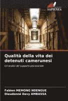 Fabien Memong Ndengue, Dieudonné Davy Ambassa - Qualità della vita dei detenuti camerunesi, Häftad. Tillgänglighet: Lägg i varukorg