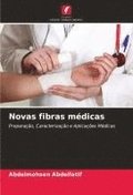 Novas fibras médicas