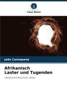 João Canoquena - Afrikanisch Laster und Tugenden, Häftad. Tillgänglighet: Lägg i varukorg